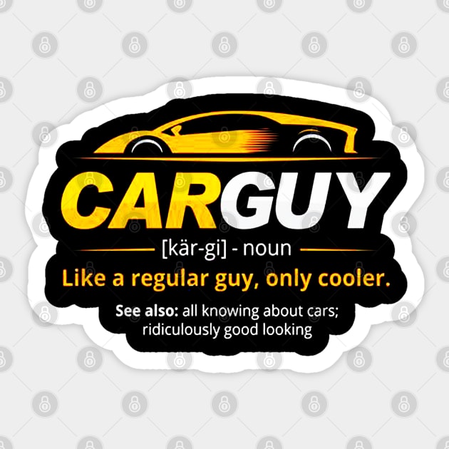 Car Guy Definition Sticker by dgimstudio44